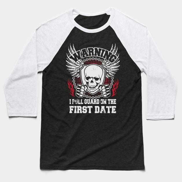 I pull guard on the first date Baseball T-Shirt by nektarinchen